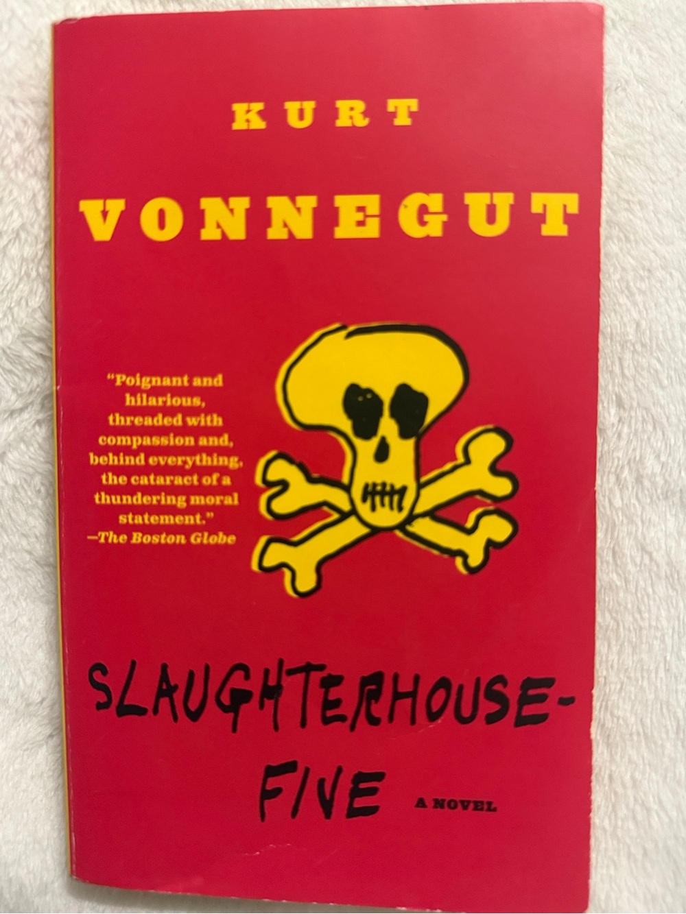 Slaughterhouse-Five by Kurt Vonnegut